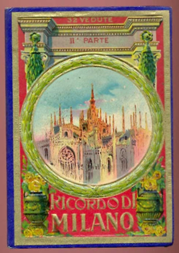 Ricordo di Milano (32 vedute)- 32 db fnykp, szveggel (tbbnyelv)