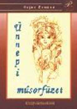 Hajas Zsuzsa - Ünnepi műsorfüzet középiskolásoknak