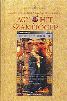 Roska; Sajg Szabolcs; Hmori Pter - Agy, hit, szmtgp