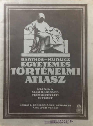 Barthos-Kurucz - Egyetemes trtnelmi atlasz