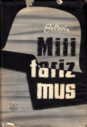 V.I. Szkopin - Militarizmus