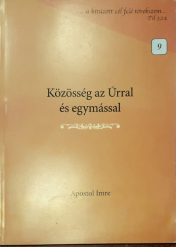 Kzssg az rral s egymssal
