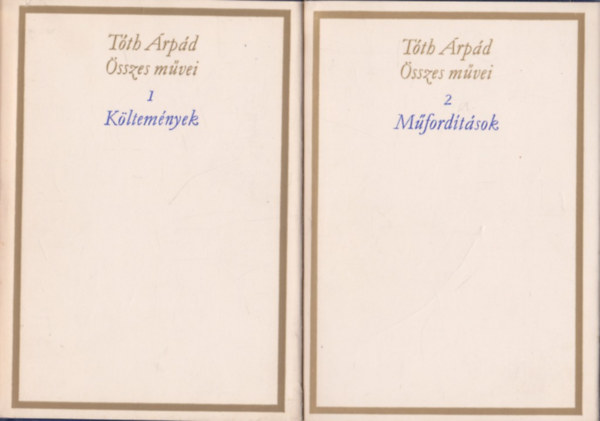 T�th �rp�d - T�th �rp�d �sszes m�vei 1, 2 (k�ltem�nyek, m�ford�t�sok)