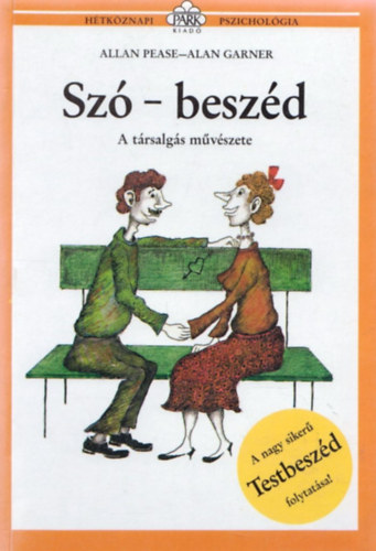Pease, Allan-Garner, Alan - Sz-beszd - A trsalgs mvszete