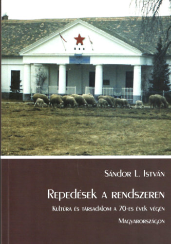 S�ndor L. Istv�n (szerk.) - Reped�sek a rendszeren