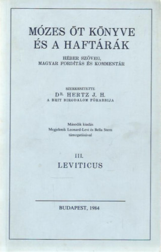 J. H., Hertz, dr. - Mózes öt könyve és a Haftárák III.