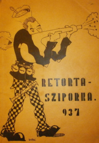 Wihs Antal (szerk.) - Retorika sziporka 1937