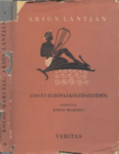 Kolos Marcell (ford.) - Arion lantjn (2500 v eurpai kltszetbl)