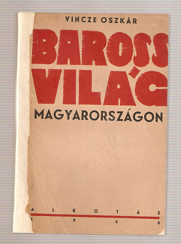 Vincze Oszk�r - Barossvil�g Magyarorsz�gon