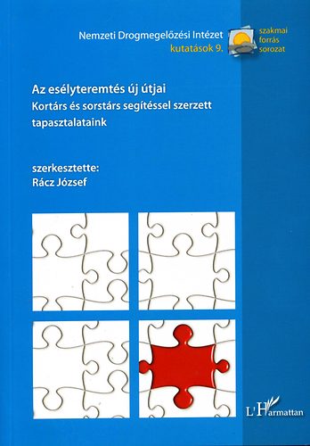 Rcz Jzsef (szerk.) - Az eslyteremts j tjai