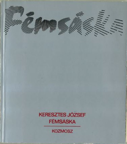 Keresztes J�zsef - F�ms�ska