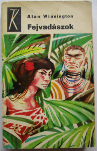 Alan Winnington - Fejvad�szok