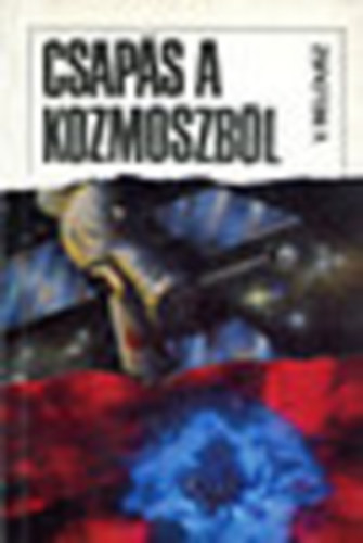 V. Belousz - Csapás a kozmoszból