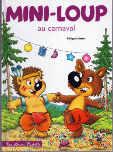 Philippe Matter - Mini-Loup au carnaval