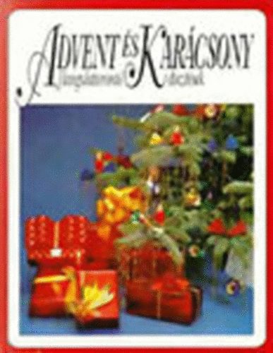 Teusen, Gertrud- Netolitzky, Cornelia - Advent s Karcsony (Hangulatteremt dsztsek)