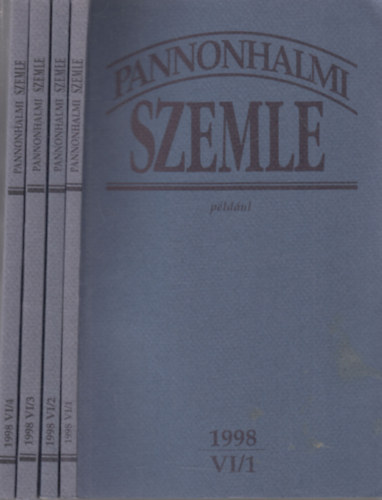 Sulyok Elem�r (f�szerk.) - Pannonhalmi Szemle 1998/1-4. (VI., teljes �vfolyam)- 4 db. lapsz�m