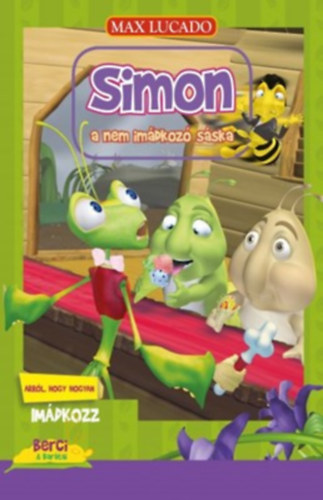 Max Lucado - Simon, a nem imdkoz sska ( Arrl, hogy hogyan imdkozz )