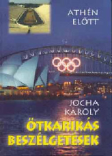 Jocha Kroly - tkariks beszlgetsek I-IV.