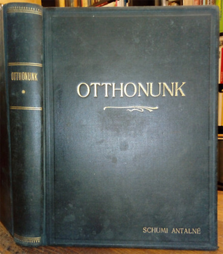 Tutsek Anna (szerk.) - Otthonunk - A "Magyar Lnyok" mellklete