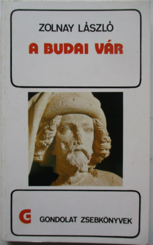 Zolnay László - A budai vár
