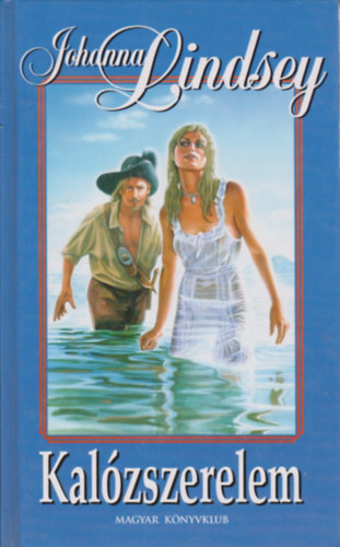 Johanna Lindsey - Kalózszerelem