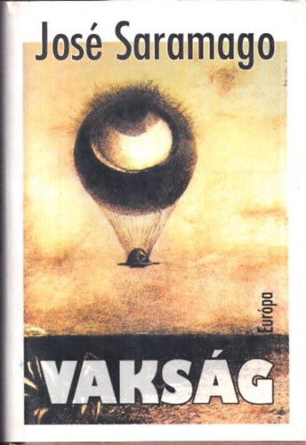Jos� Saramago - Vaks�g