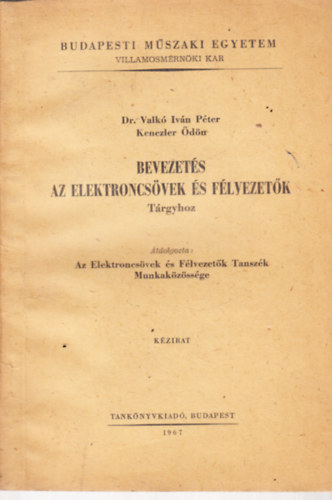 Bevezet�s az elektroncs�vek �s f�lvezet�k t�rgyhoz