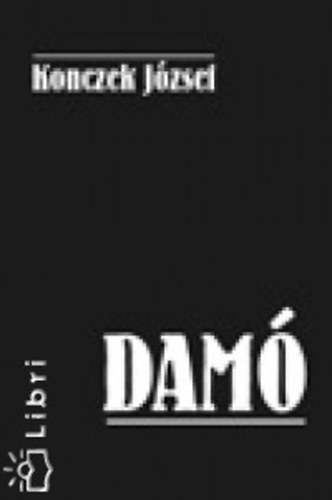 Konczek Jzsef - Dam