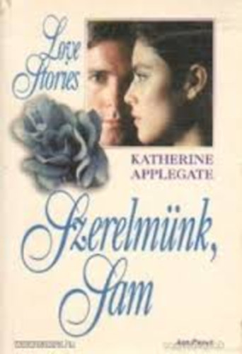 Katherine Appelgate - Szerelmünk, Sam