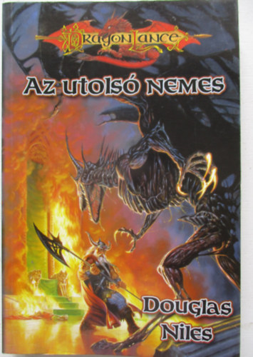 Douglas Niles - Az utolsó nemes (Dragon Lance)