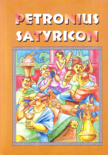 Petronius Arbiter - Satyricon