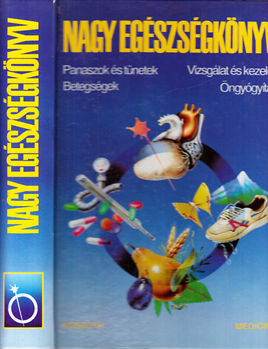 Prof. Dr. Istv�n Lajos - Nagy eg�szs�gk�nyv (Panaszok �s t�netek, betegs�gek, vizsg�lat �s kezel�s, �ngy�gy�t�s)