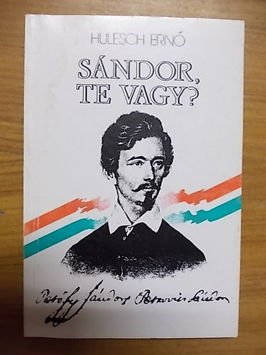 Hulesh Ern - Sndor, te vagy?