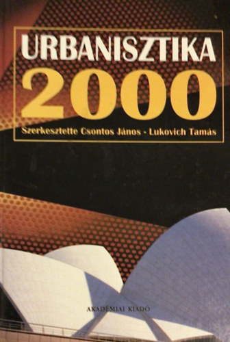 Csontos-Lukovich (szerk.) - Urbanisztika 2000