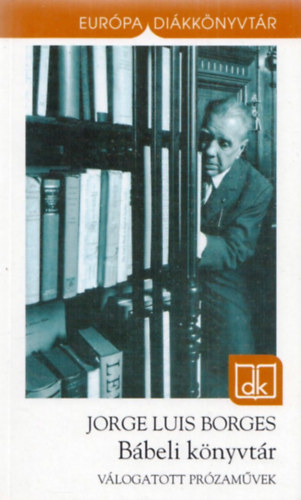 Jorge Luis Borges - B�beli k�nyvt�r