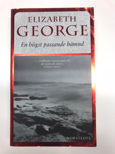 Elizabeth George - En hgst passande hamnd