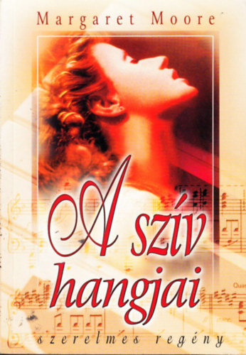 Margaret Moore - A szv hangjai