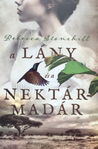 Rebecca Stonehill - A lny s a nektrmadr