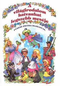 L.Jeszenszky gnes - A vilgirodalom hatvanhat legszebb mesje