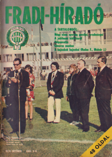 Vrszegi Jnos (szerk.) - Fradi-hrad 1974 oktber