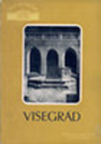 H�jj Mikl�s - Visegr�d