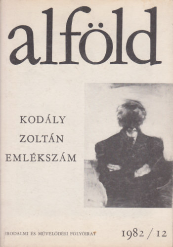 Juhsz Bla (fszerk.) - Alfld 1982/12