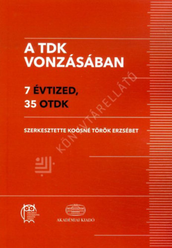 T�r�k Erzs�bet - A TDK vonz�s�ban