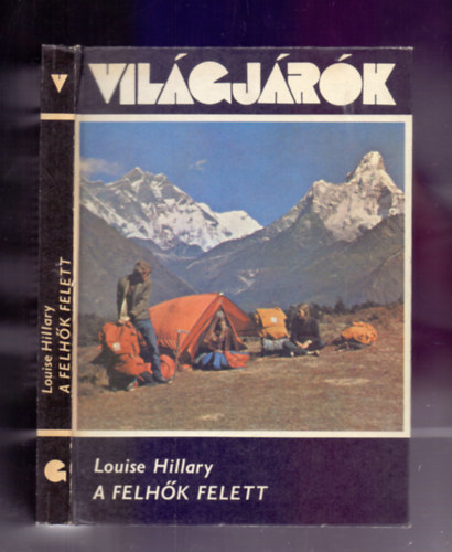 Louise Hillary - A felhők felett (High Time)