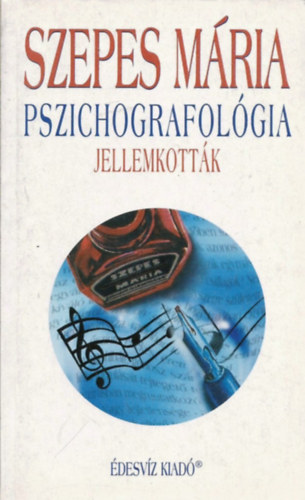 Szepes Mária - Pszichografológia - Jellemkották