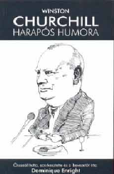 Dominique (szerk.) Enrights - Churchill haraps humora