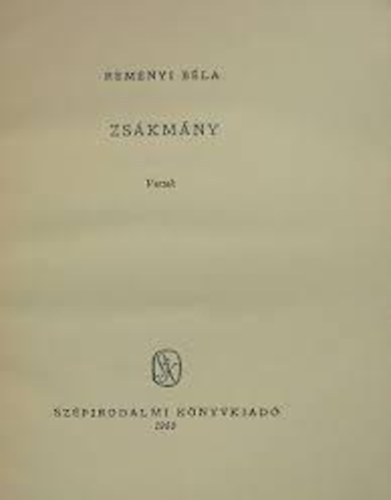 Rem�nyi B�la - Zs�km�ny