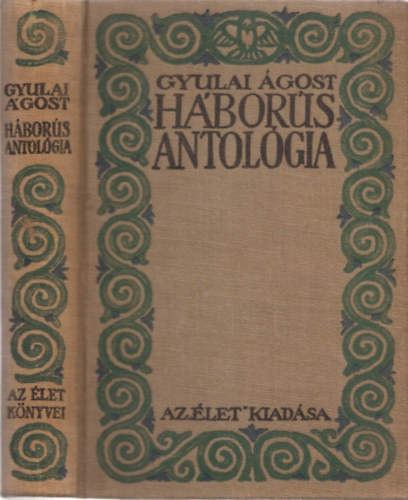 Gyulai �gost - H�bor�s antol�gia
