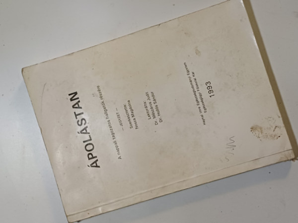 Nosza Magdolna szerk. - Ápolástan - A nappali tagozatos hallgatók részére