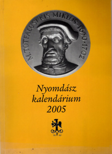 Persovits Jzsef (szerk.) - Nyomdszkalendrium 2005